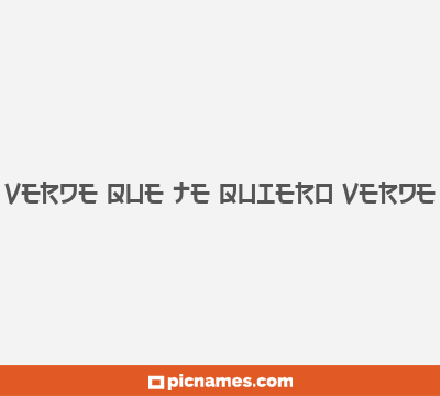 Verde que te quiero verde